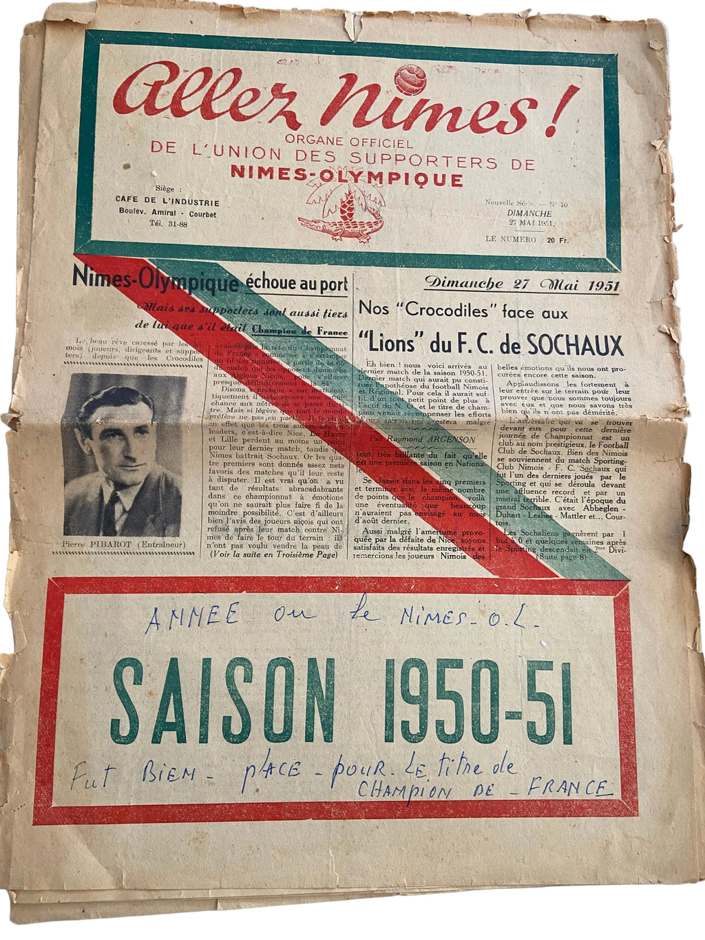 Pack Archives Historique Nîmes Olympique – Journaux "Aller Nîmes" 1951 & Photo Champion Division 2 1950 Collector